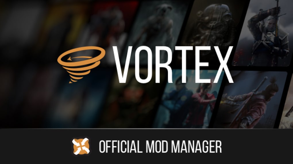 using vortex mod manager
