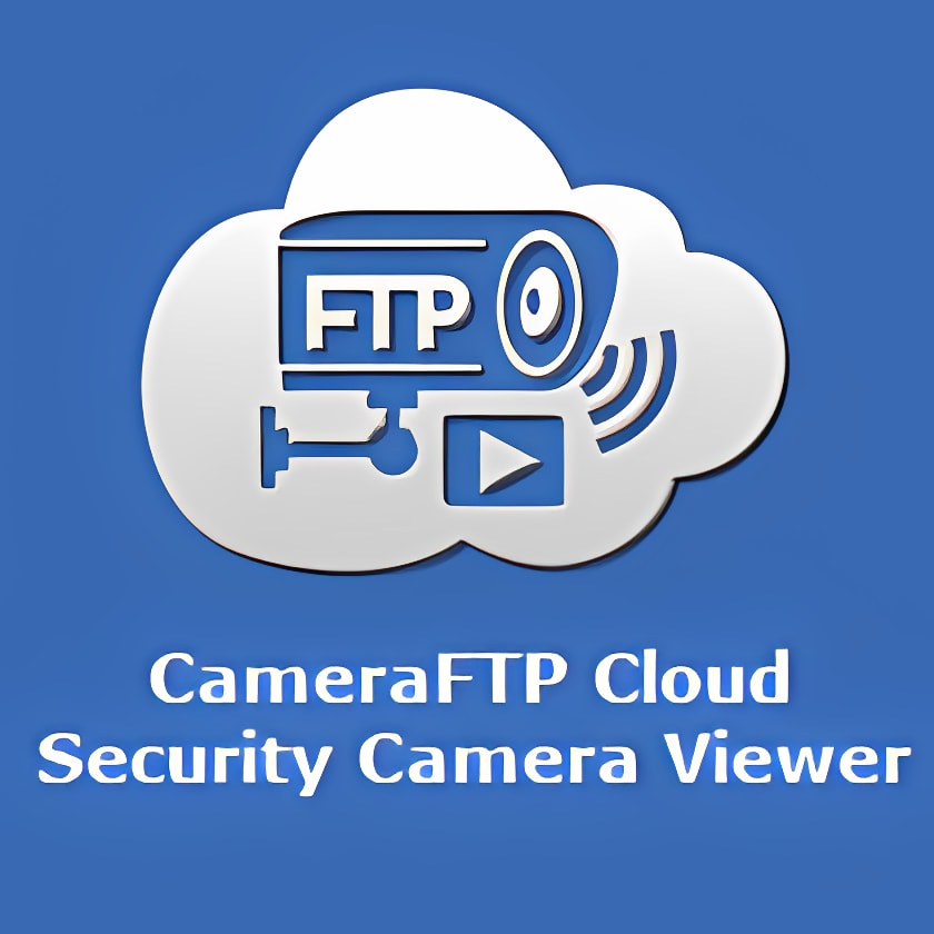 ダウンロード CameraFTP Cloud Security Camera Viewer をインストールする 最新 アプリ ダウンローダ