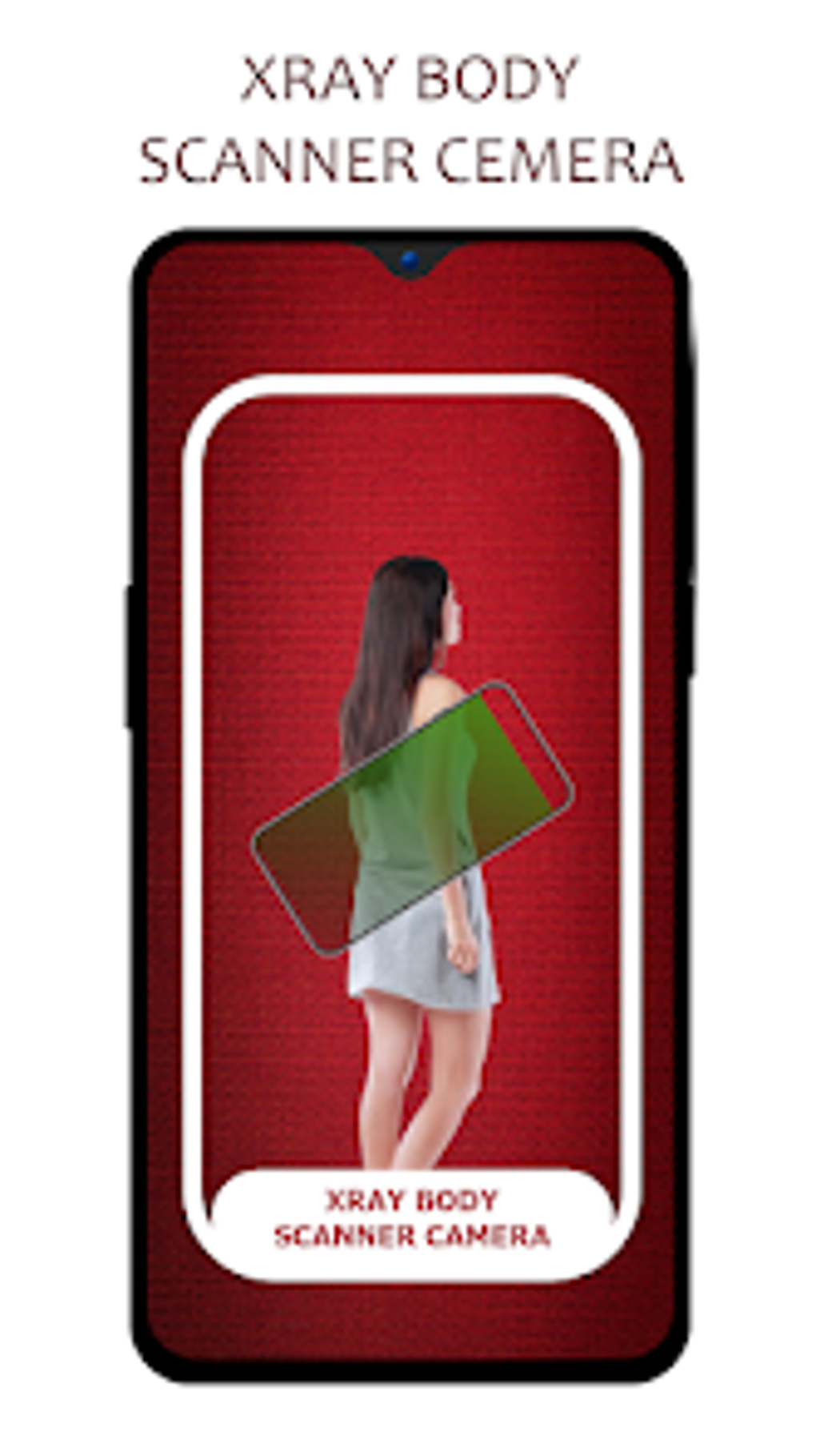 XRAY Body Scanner Camera for Android Download