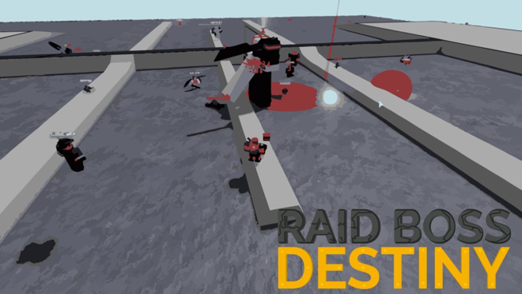 Raid Boss Destiny ROBLOX için - Oyun İndir