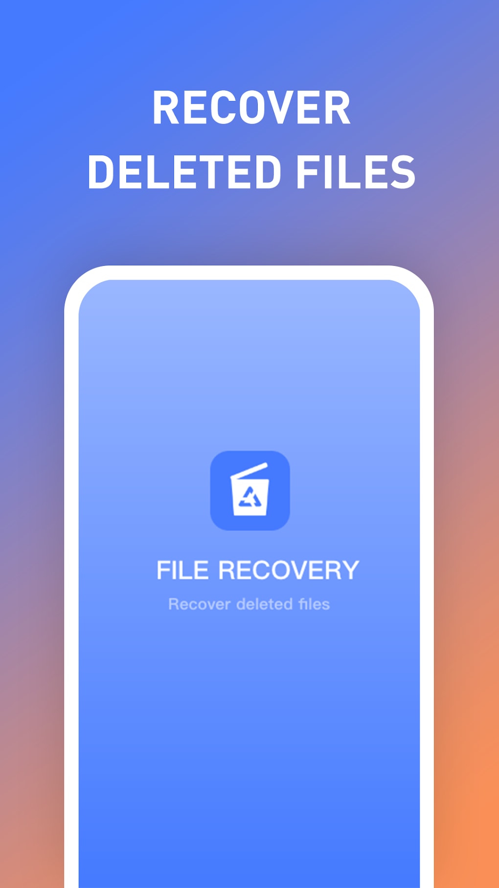 File Recovery - Restore Files Apk For Android - Download