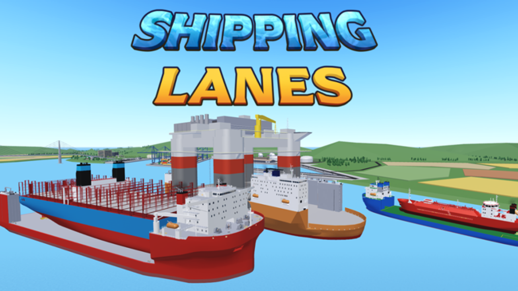 Shipping Lanes ROBLOX 용 - 게임 다운로드