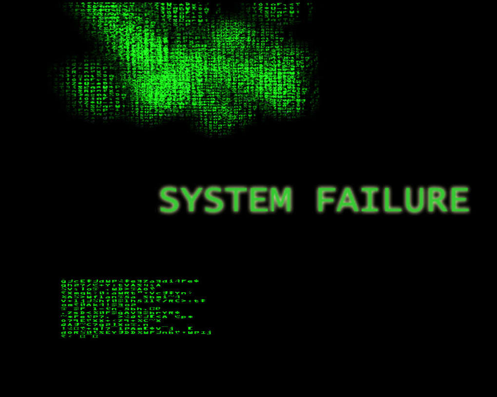 These systems are failing. Матрица System failure. Матрица картинки. Сбой системы матрица обои. System failure обои.