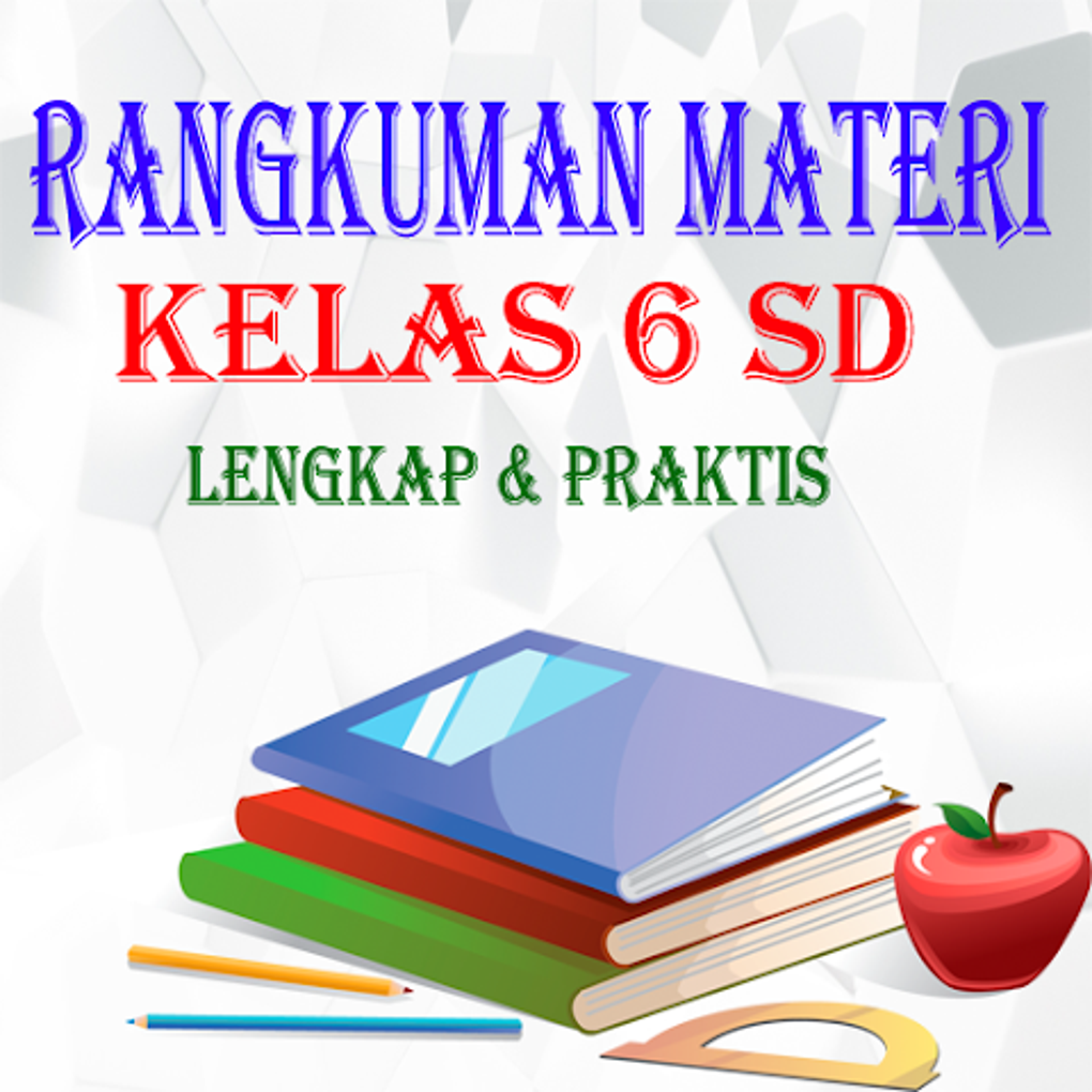 Android 용 Rangkuman Materi Kelas 6 SD (Lengkap & Praktis) APK - 다운로드