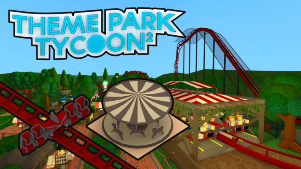 Theme Park Tycoon 2 ROBLOX 용 - 게임 다운로드
