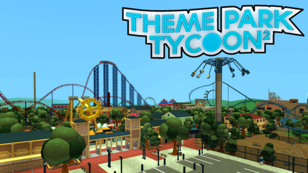 Theme Park Tycoon 2 For ROBLOX Game Download