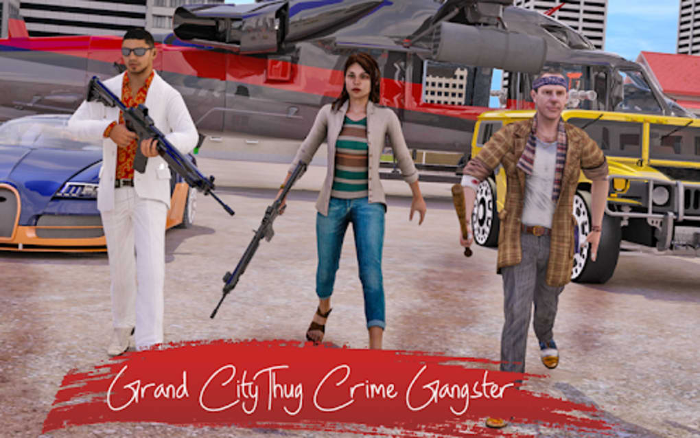 Grand City Thug Crime Games - Apps on Google Play
