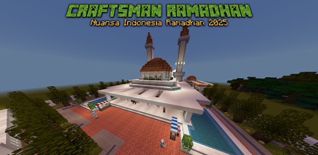 Craftsman Indo Ramadhan 2025 for Android - Download