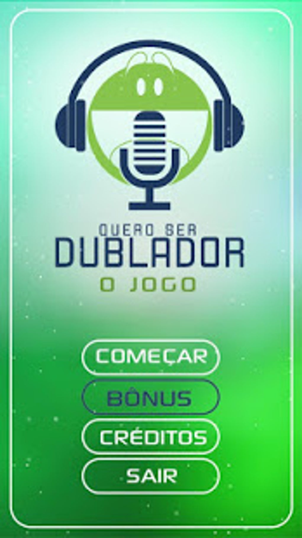 Download do APK de QUERO SER DUBLADOR - O JOGO para Android