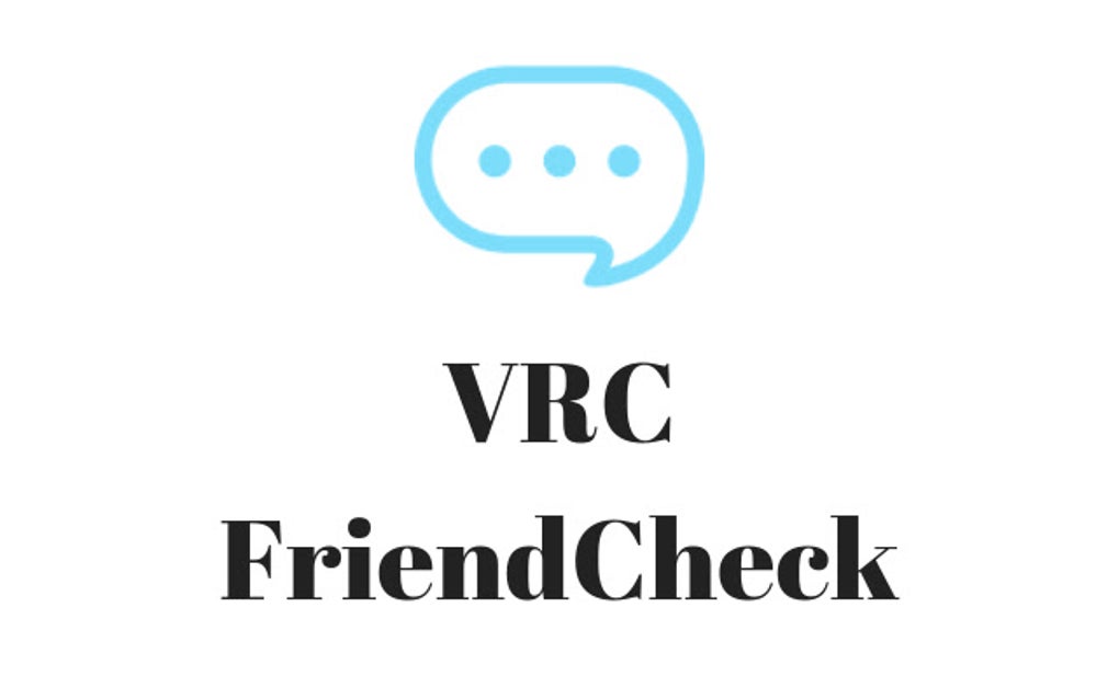 Vrcfriendcheck For Google Chrome Extension Download