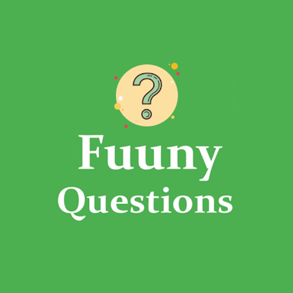 Funny Questions APK for Android - Download