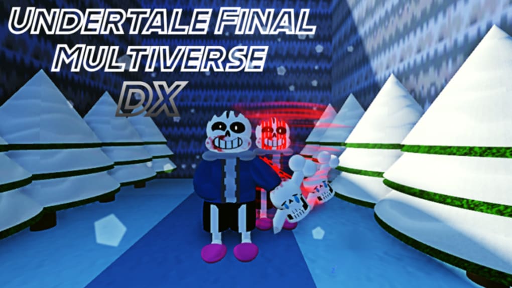 Undertale Final Multiverse DX - Roblox