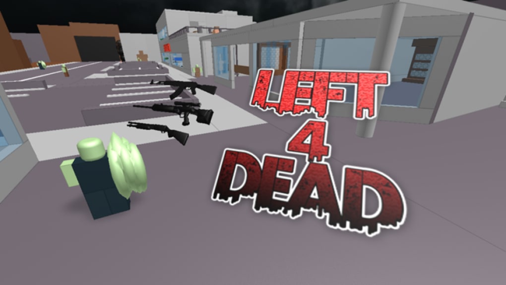 Left 4 Dead 2 版 ROBLOX - 游戏 下载