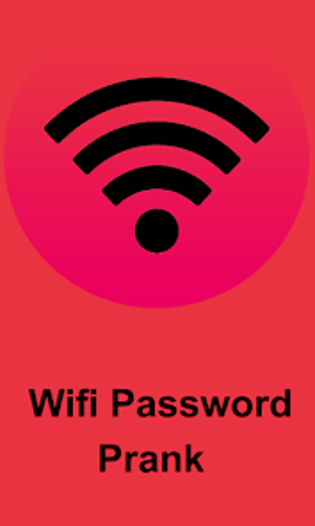 WiFi Password Hack Prank for Android - Free App Download