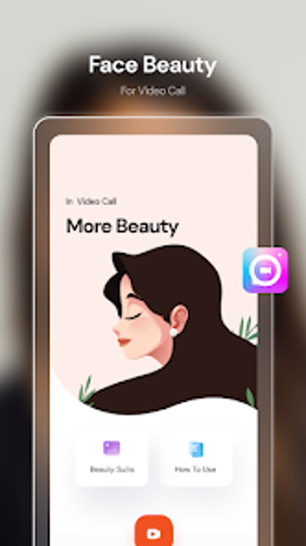 Face Beauty In Whats VideoCall для Android — Скачать