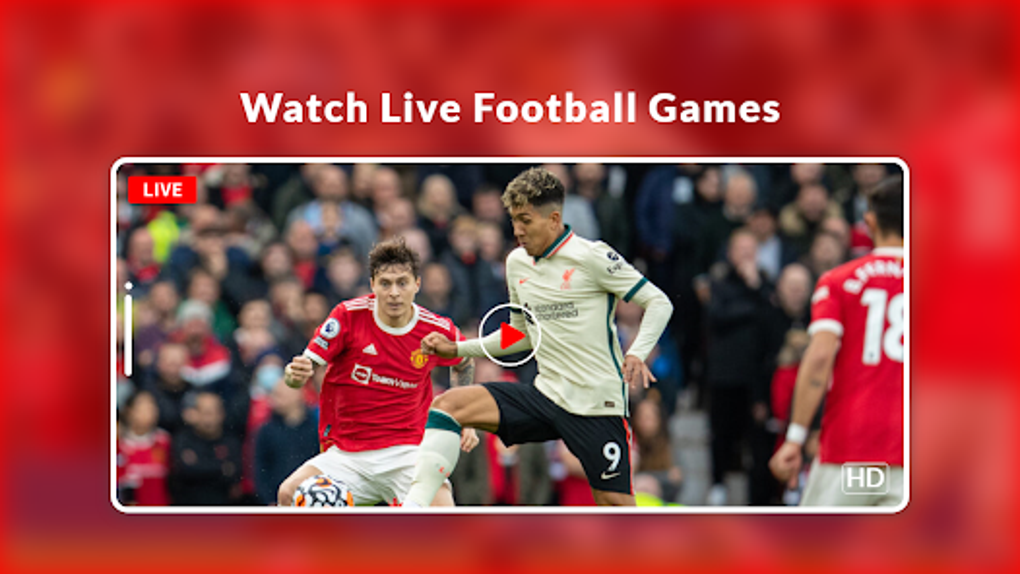 Live Football TV Streaming HD for Android - Download