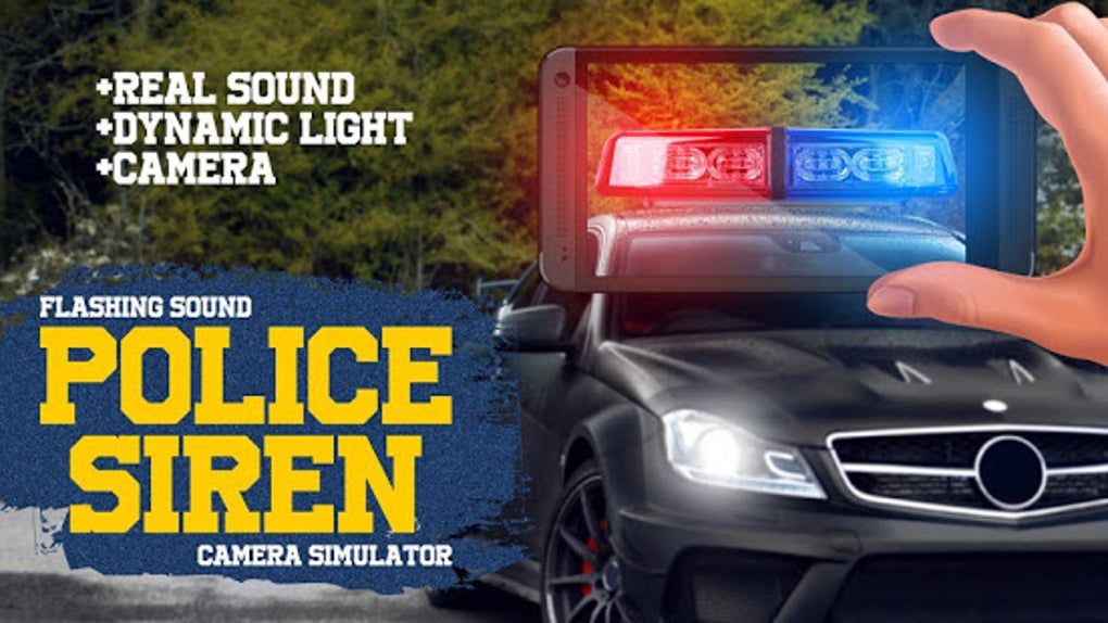 Police Sirens Sounds Flasher Camera Simulator Apk For Android Download