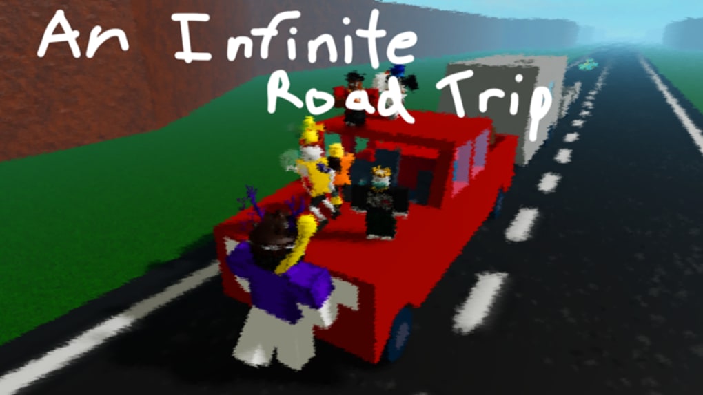 An Infinite Road Trip لنظام ROBLOX - لعبة تنزيل