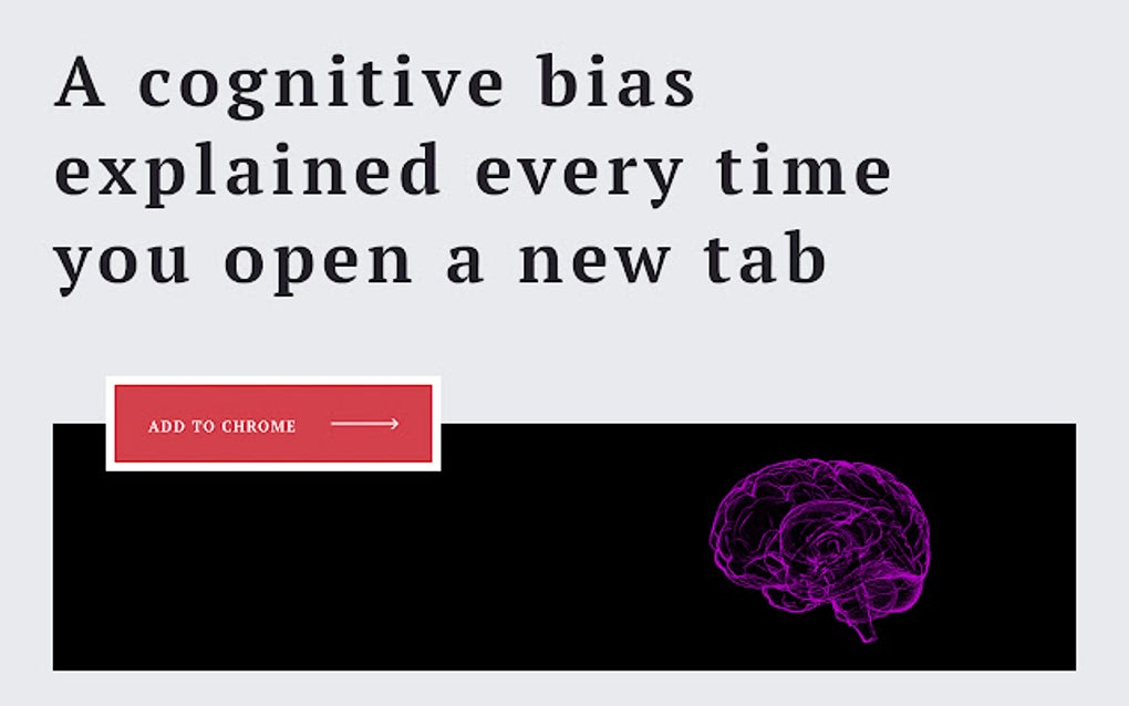 My Cognitive Bias For Google Chrome - Extension Download