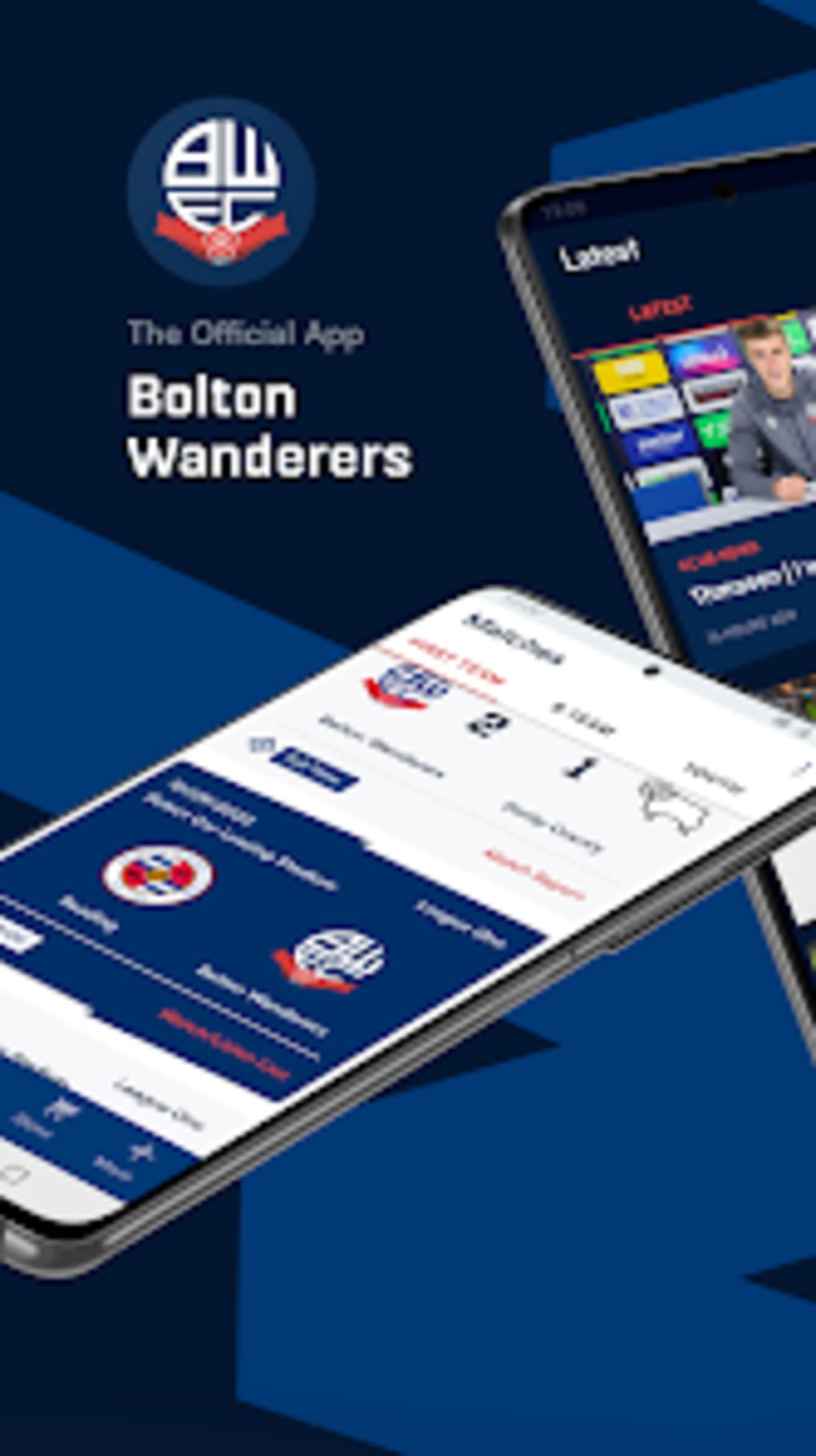 Bolton Wanderers Official App for Android - Download