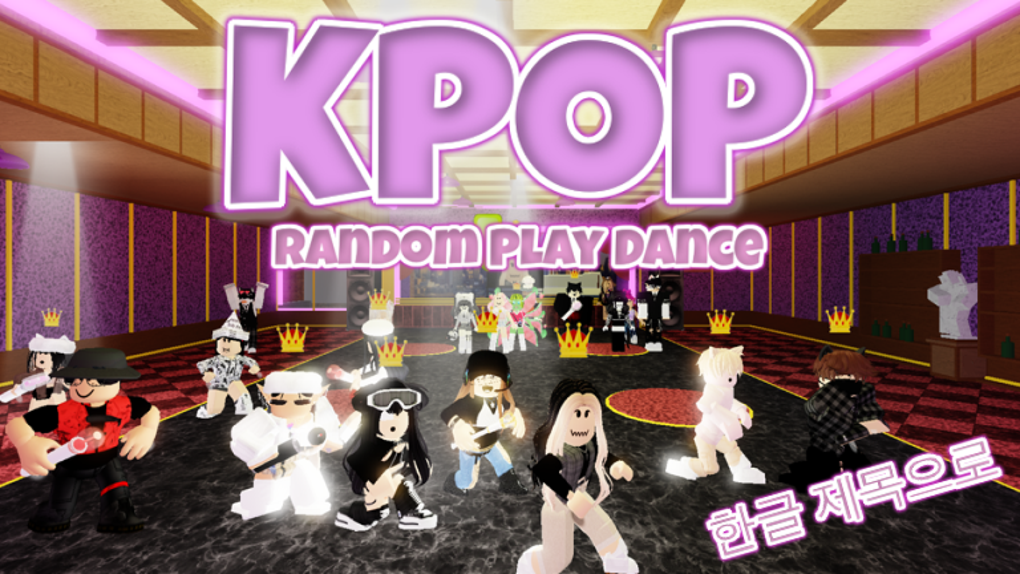 KPOP Random Play Dance 747 Songs para ROBLOX - Juego Descargar