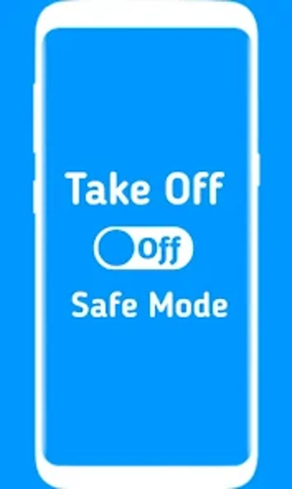 How to Take off Safe Mode для Android — Скачать