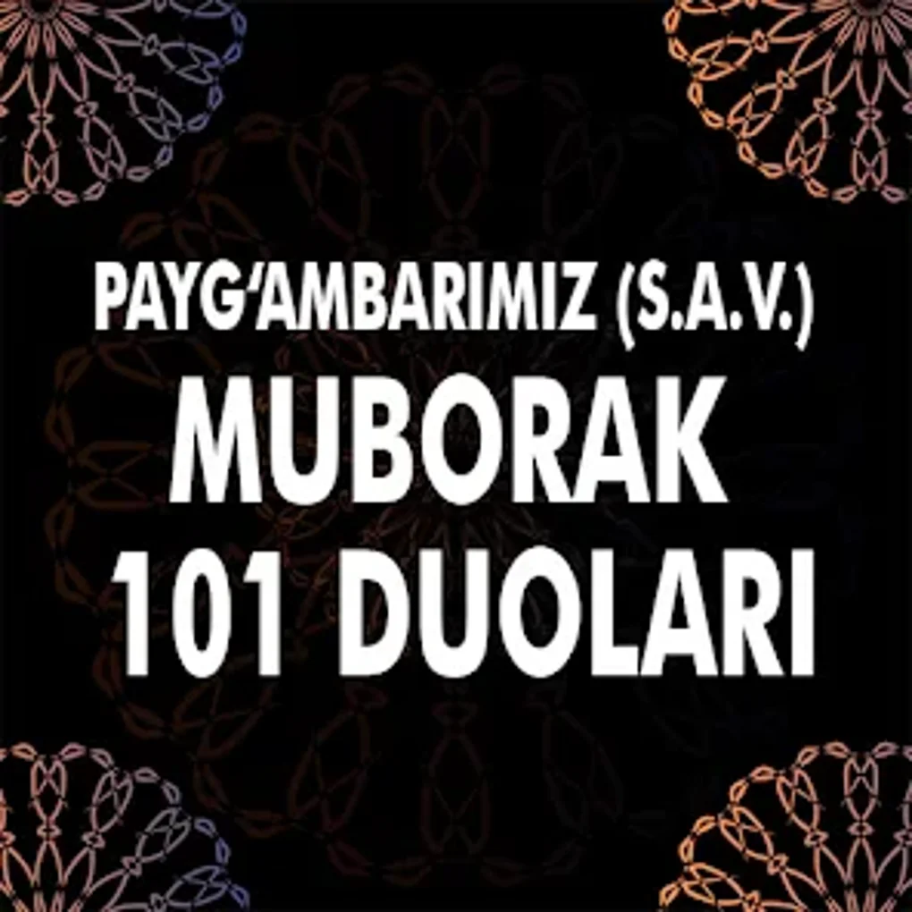 Rasululloh muborak 101 duolari для Android — Скачать