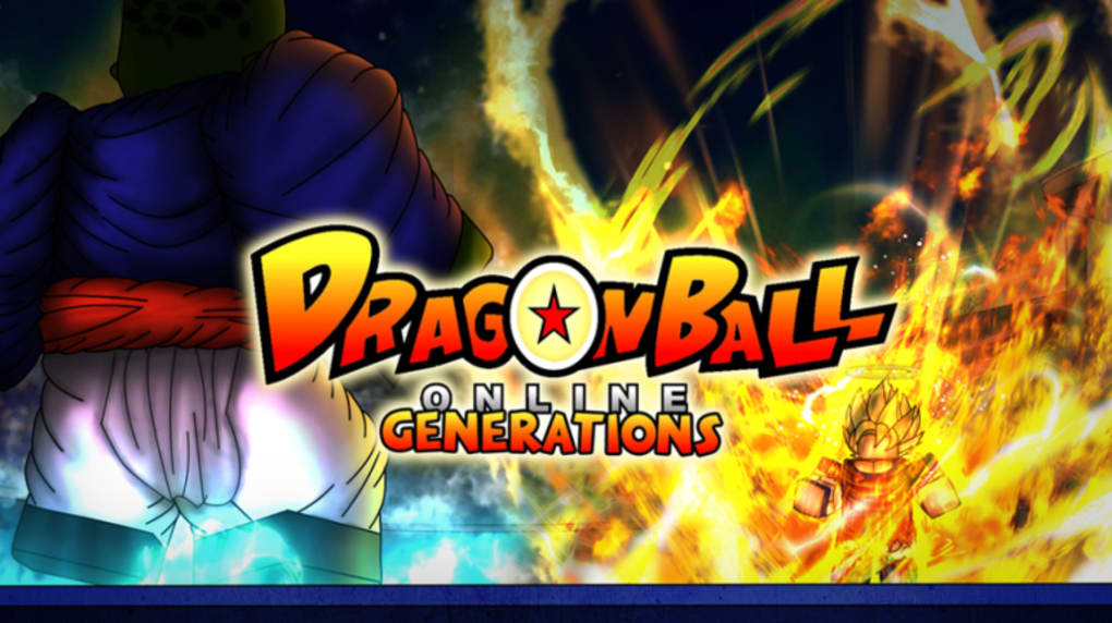 Dragon Ball Online Generations  Dragon Ball Online Generations
