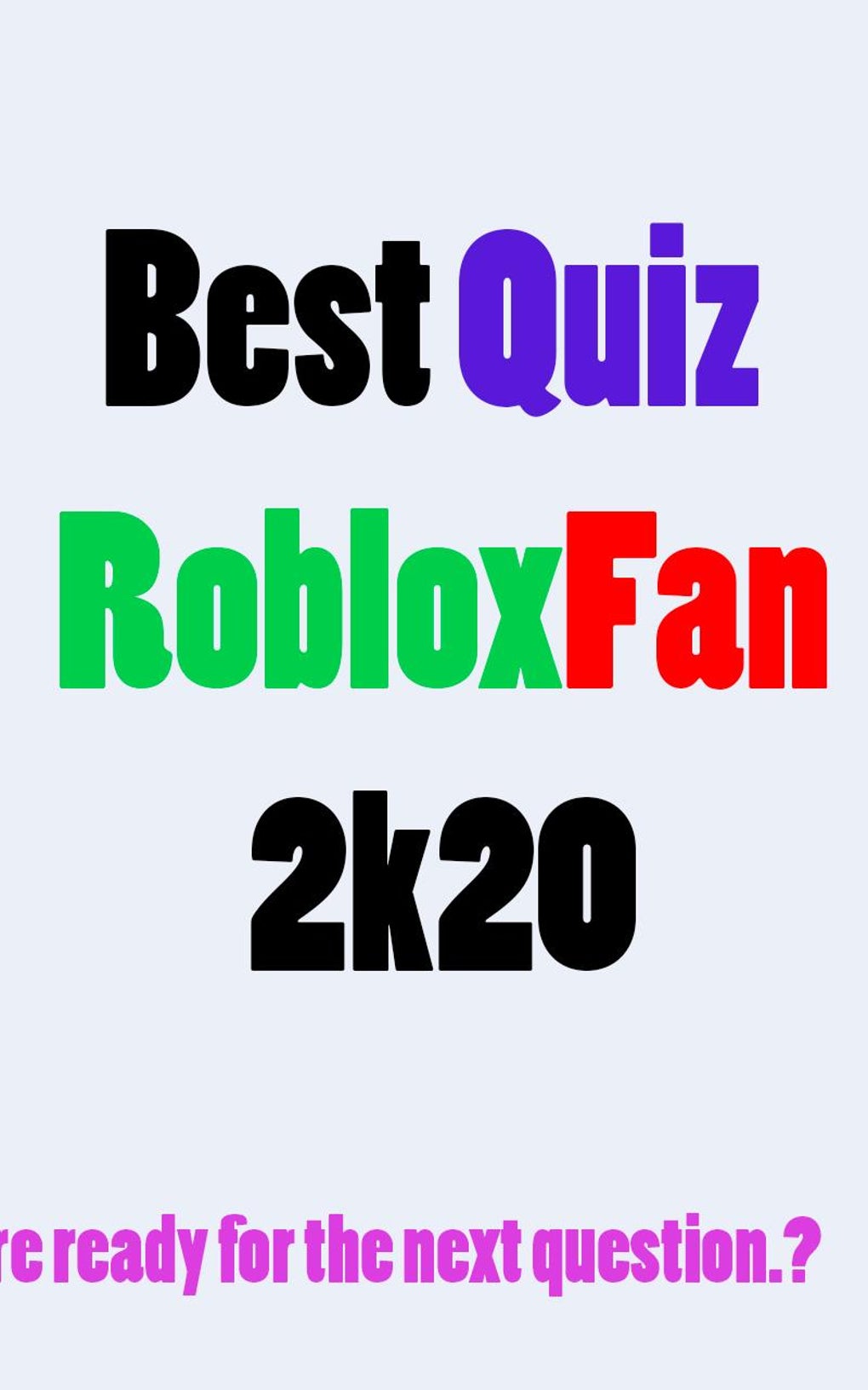 About: Free Robux Quiz - Best Quizzes for Robux (Google Play