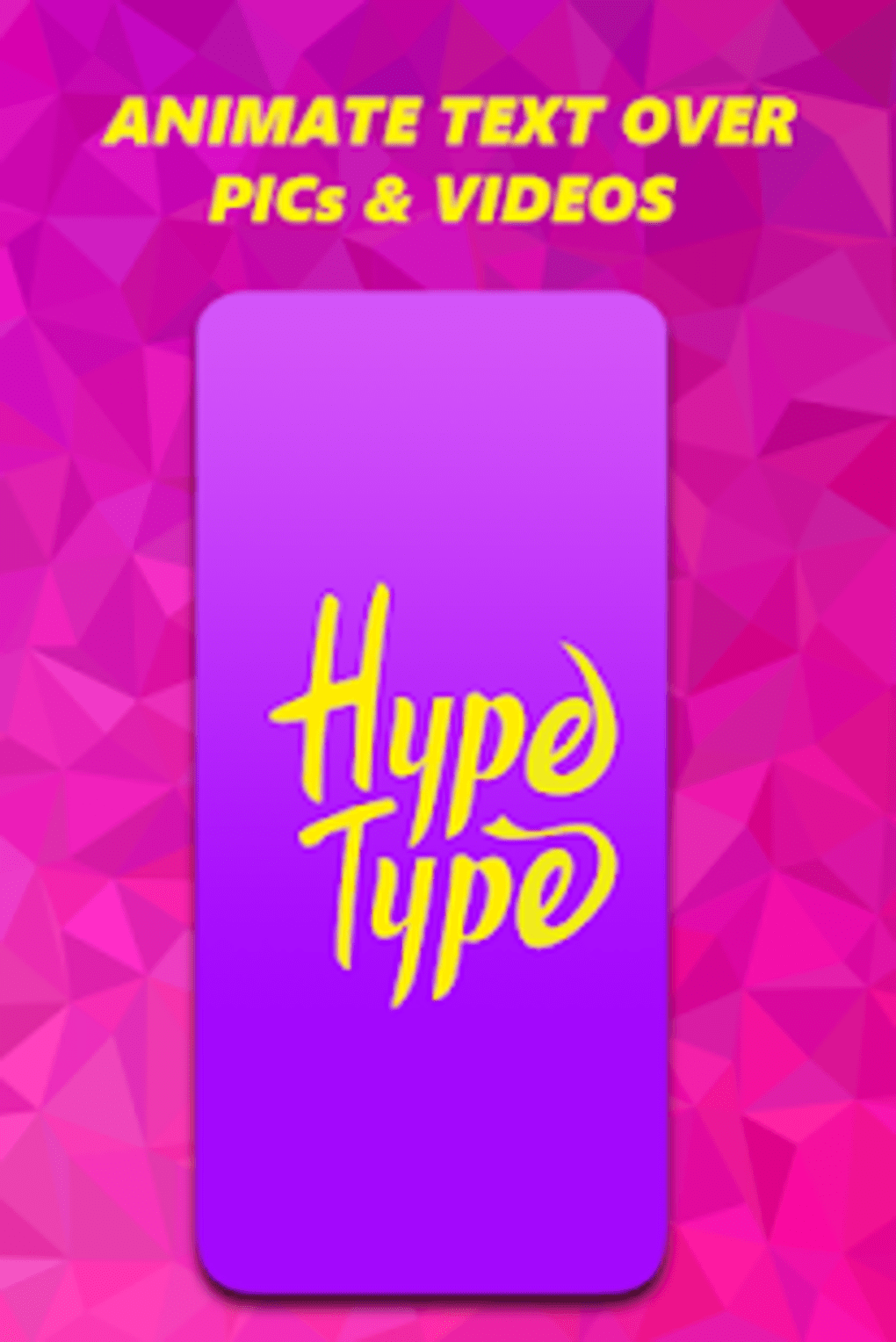 Hype Text Animated Text Video Maker For Android Download