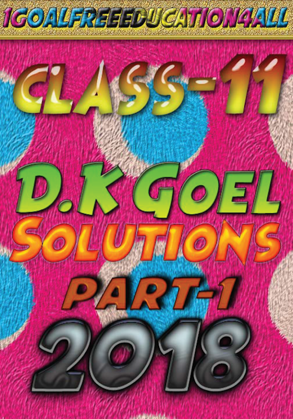 Account Class-11 Solutions (D K Goel) 2018 Part-1 APK สำหรับ Android ...