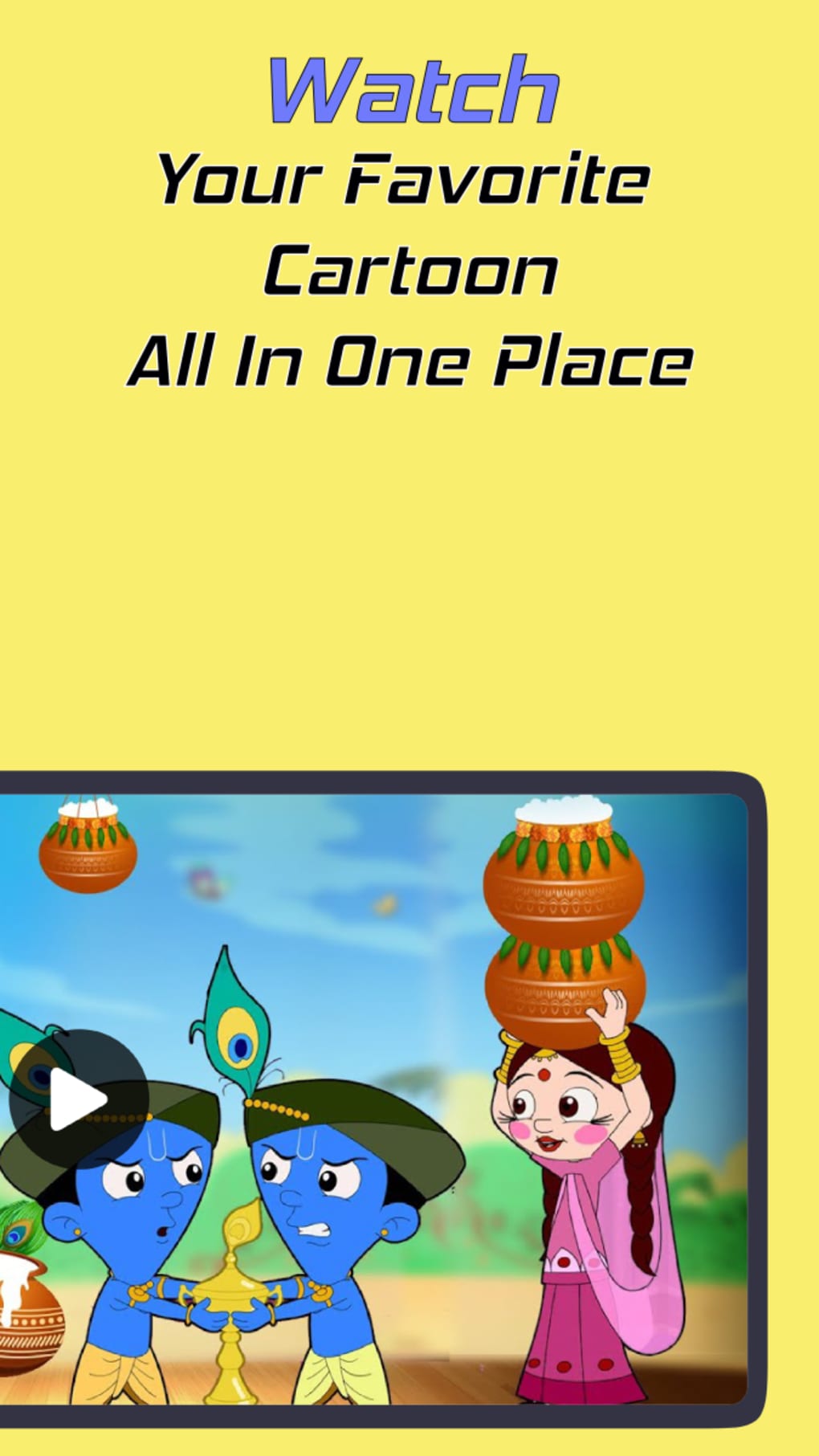 Hindi Cartoon Video in हद for Android - Download