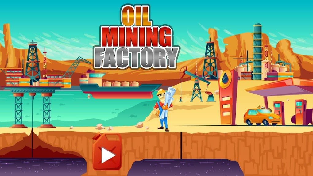 Oil Mining Factory: Petroleum Refinery Tycoon Sim for Android