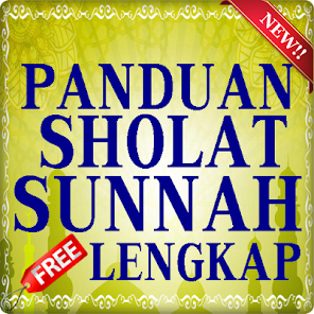 Panduan Sholat Sunnah Lengkap For Android - Download