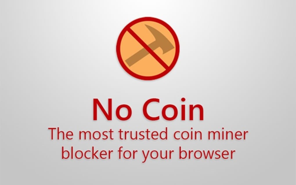 NoMiner - Block Coin Miners