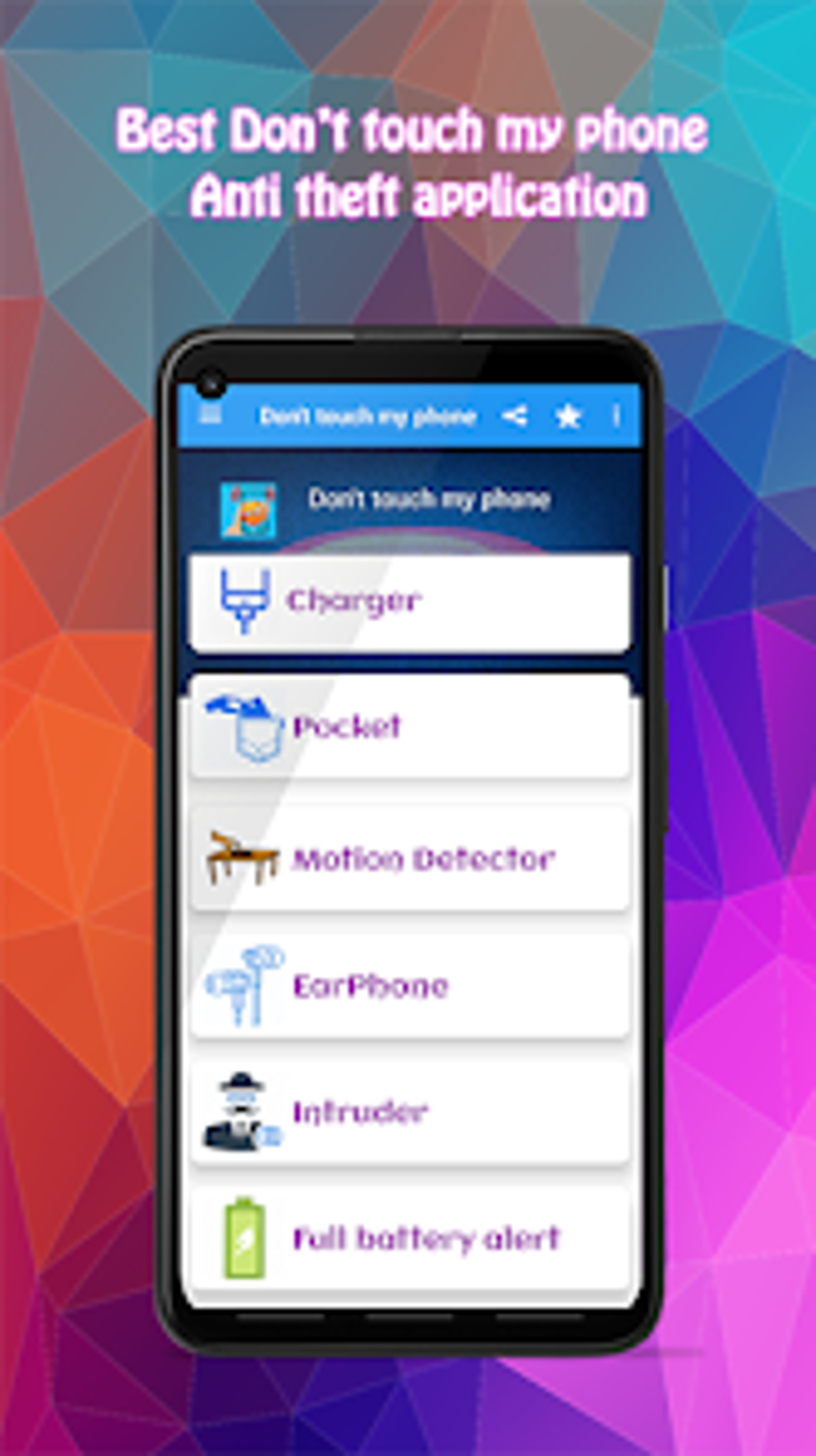 Dont Touch My Phone Alarm لنظام Android تنزيل