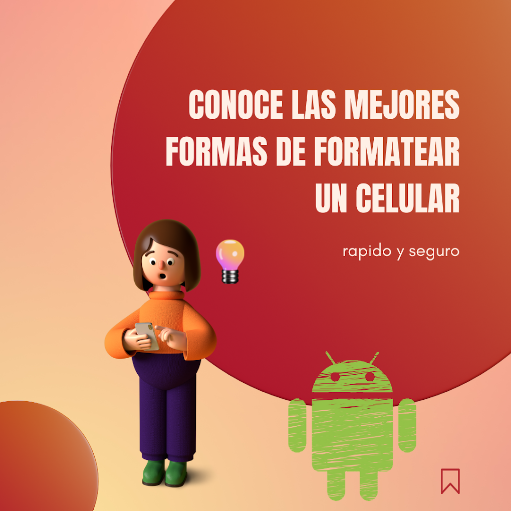 Como Formatear Un Celular For Android - Download