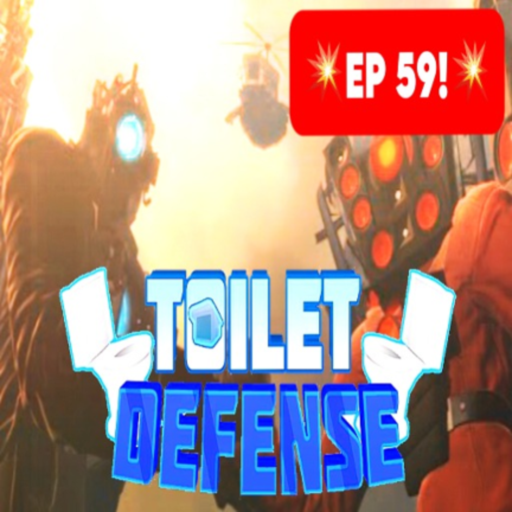 EP 59 Skibid Toilet Tower Defense для ROBLOX - Игра Скачать