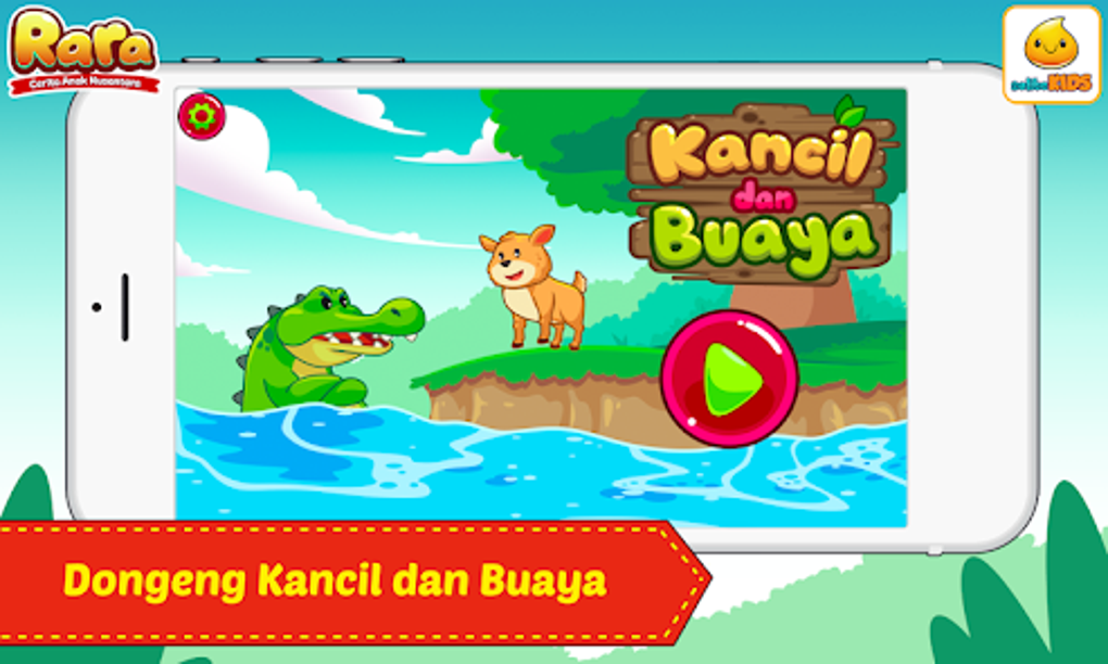 Cerita Anak : Kancil Dan Buaya For Android - Download