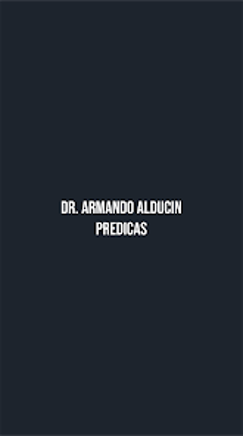 Predicas Armando Alducin For Android Download