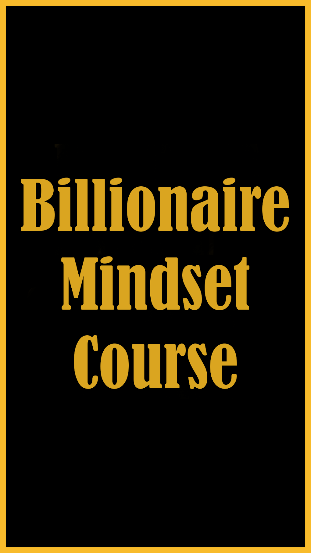 Billionaire Mindset Course APK для Android — Скачать