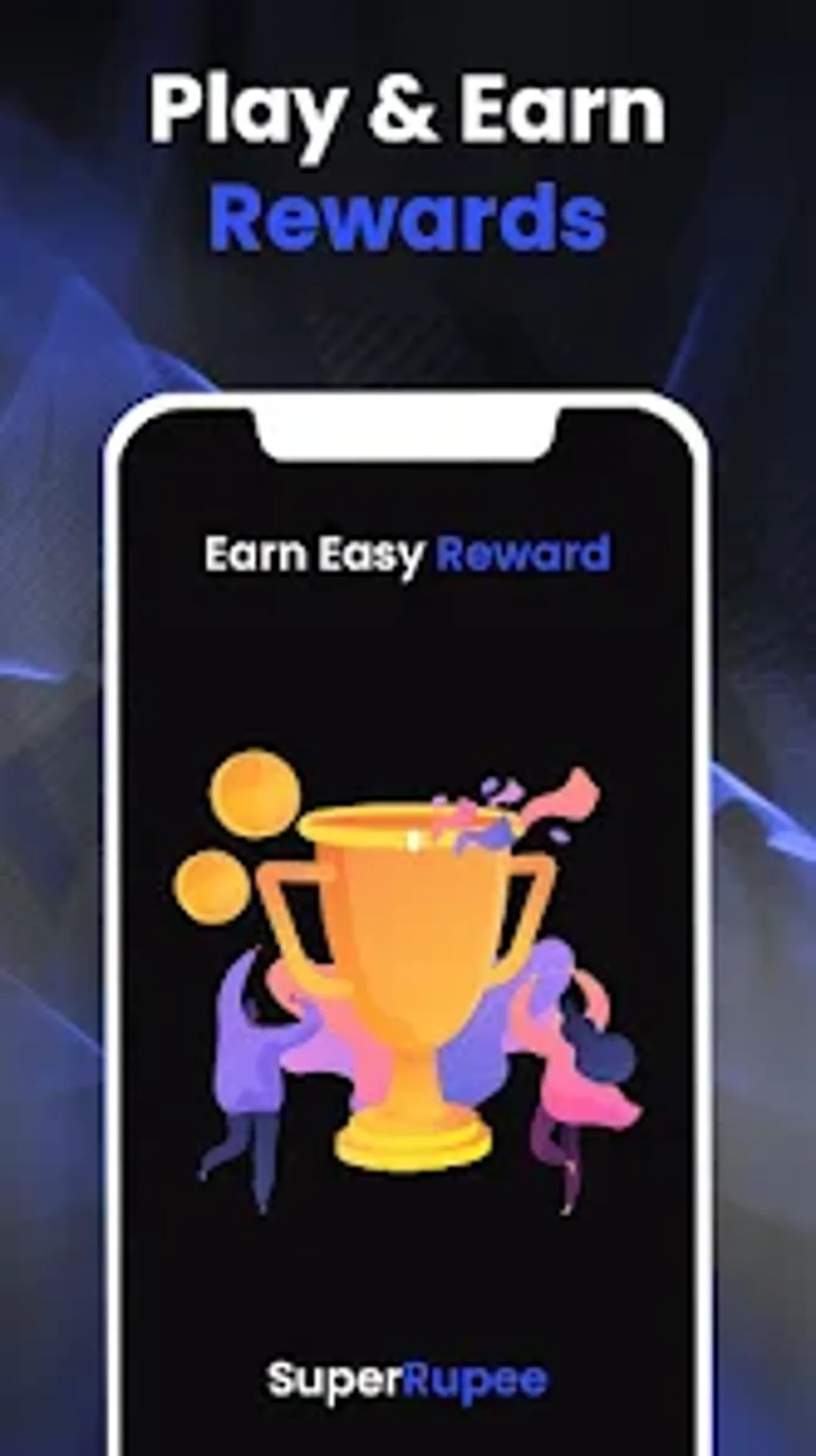 Super Rupee - Easy Earning для Android — Скачать