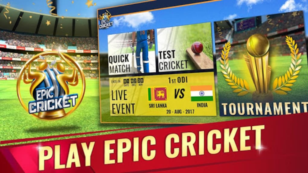 Epic Cricket - Best Cricket Simulator 3D Game for Android - Download Android