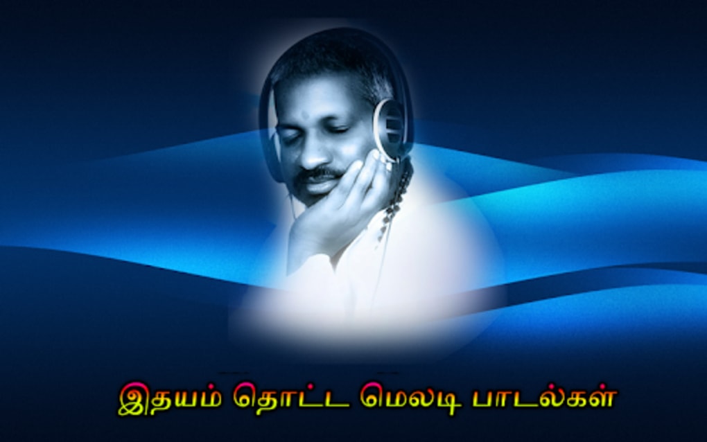 tamil melody mp3 songs listen