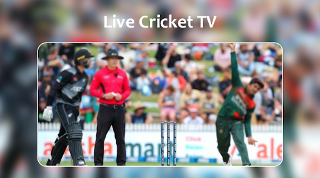 Live Cricket Tv : Live Score For Android - Download