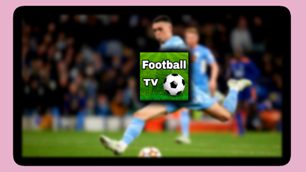 Live football tv discount hd 2021 apk