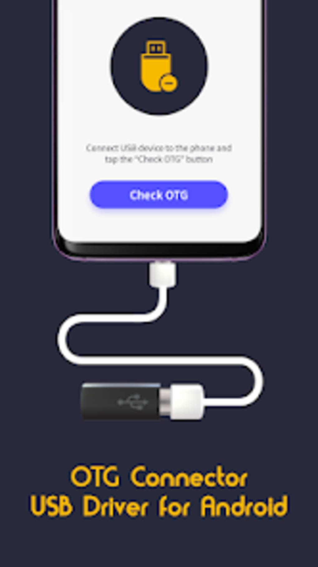USB Connector : OTG USB Driver for Android - Download
