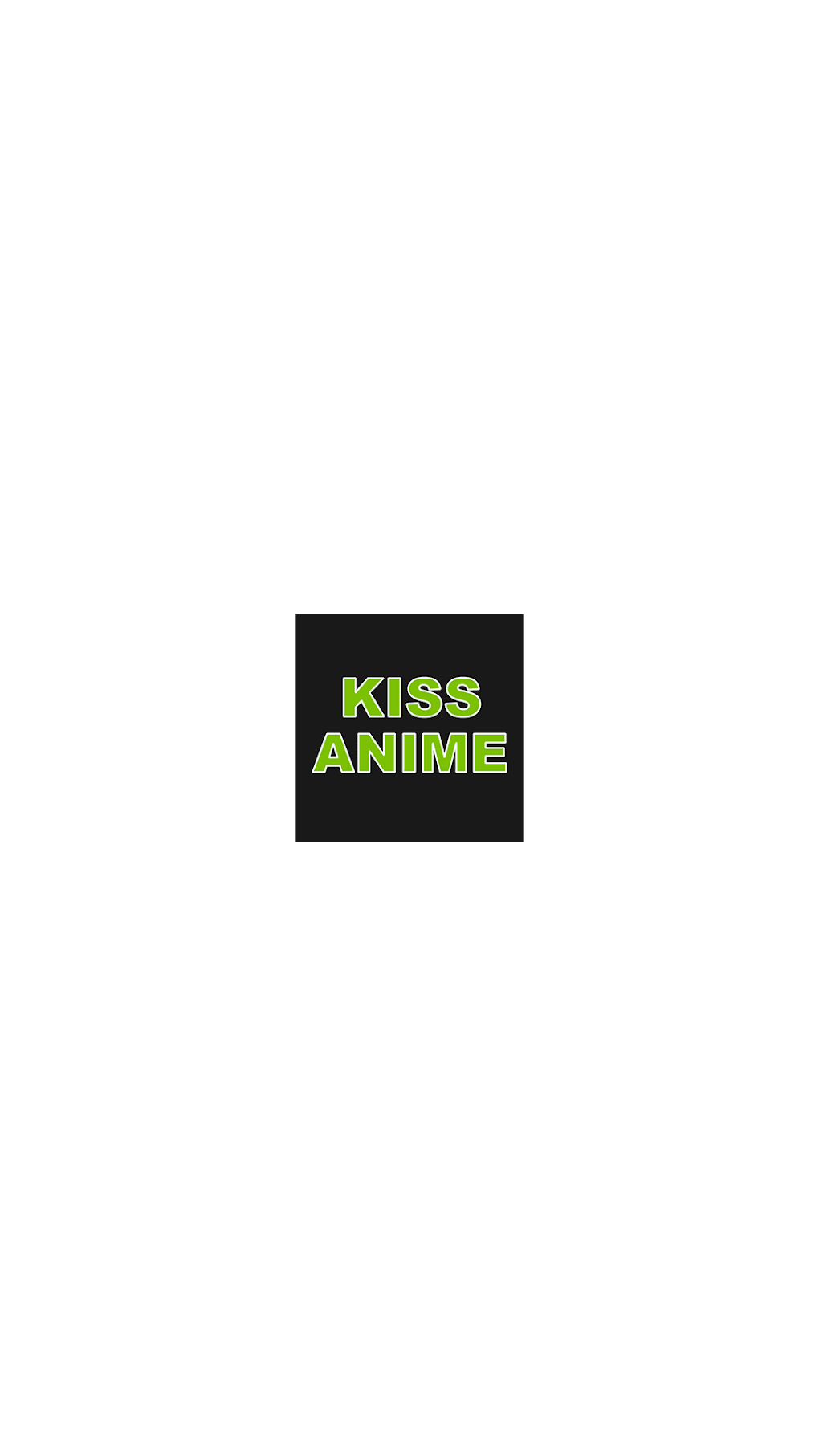 Kissanime App  Watch Anime Movie Online 2020 APK for Android Download