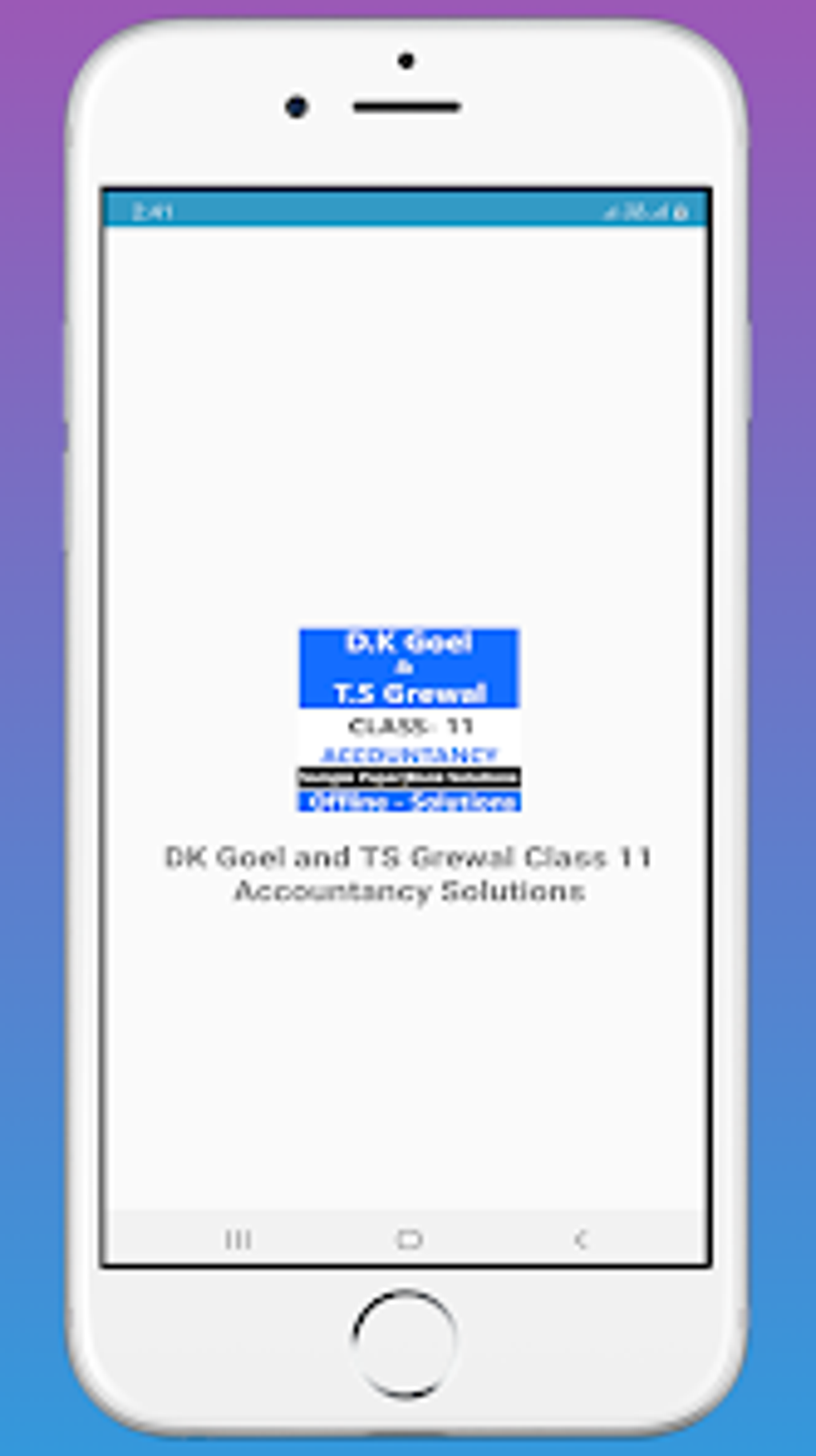 Class 11 Accountancy - DK Goel для Android — Скачать