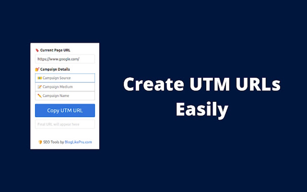 UTM URL Generator | Campaign URL Builder for Google Chrome - Extension ...